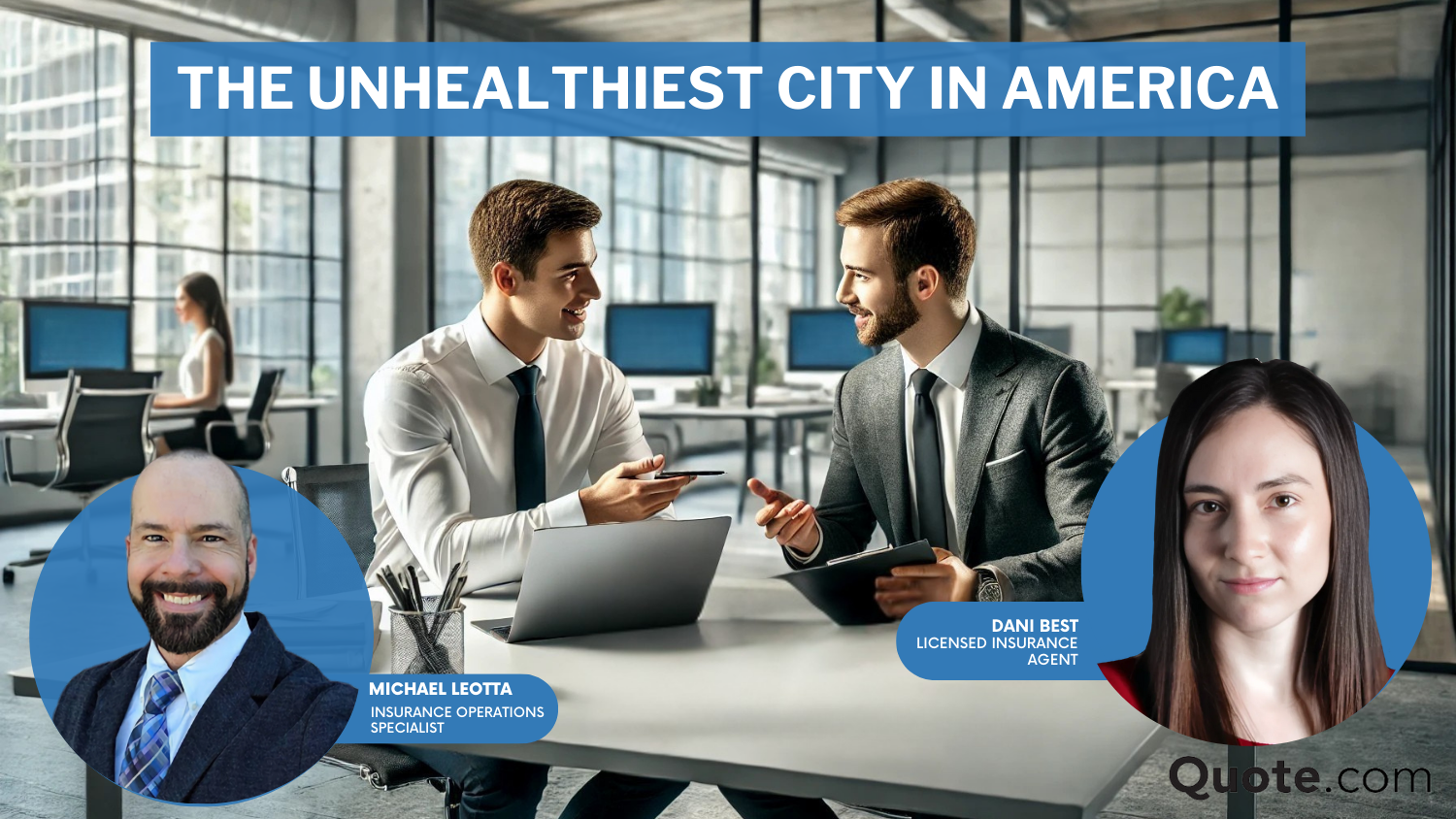 The Unhealthiest City in America