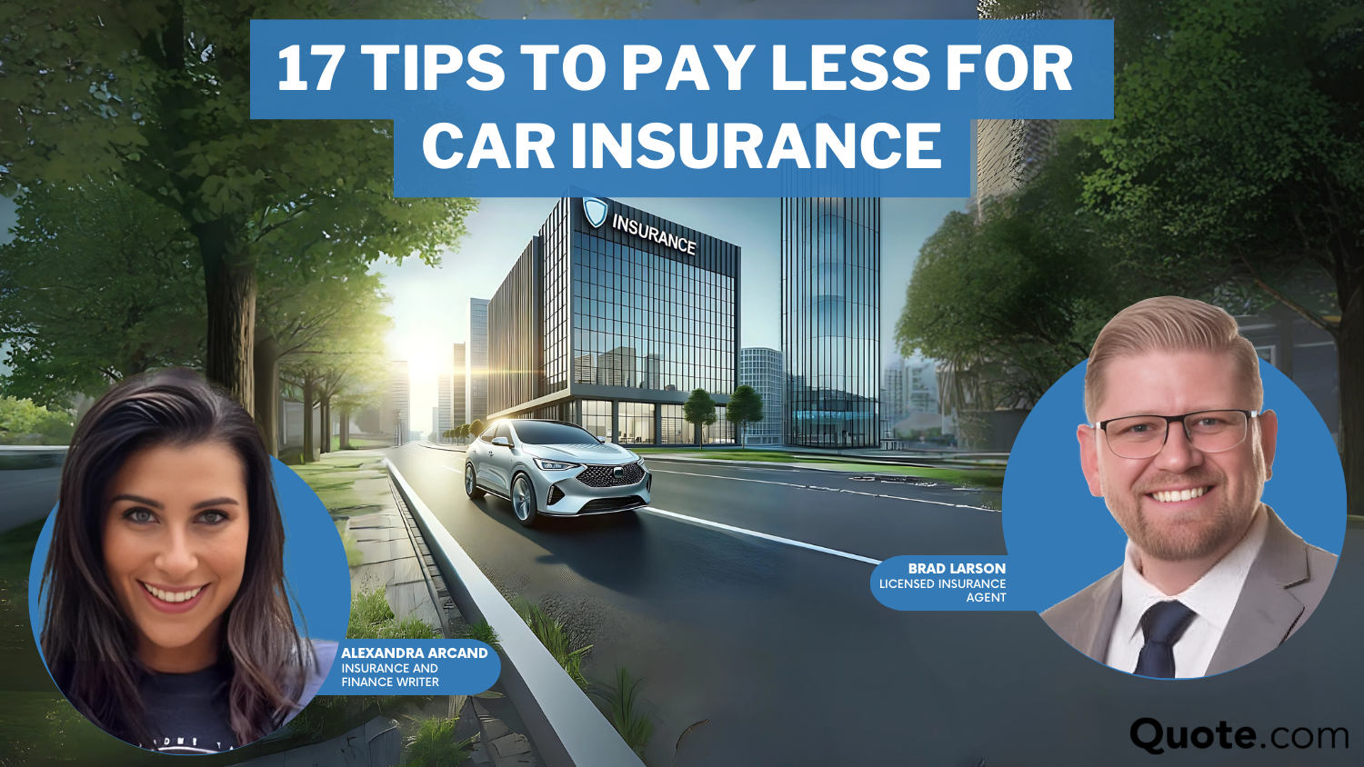 17 Tips to Pay Less for Car Insurance