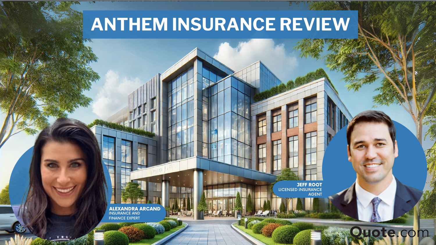 Anthem Insurance Review