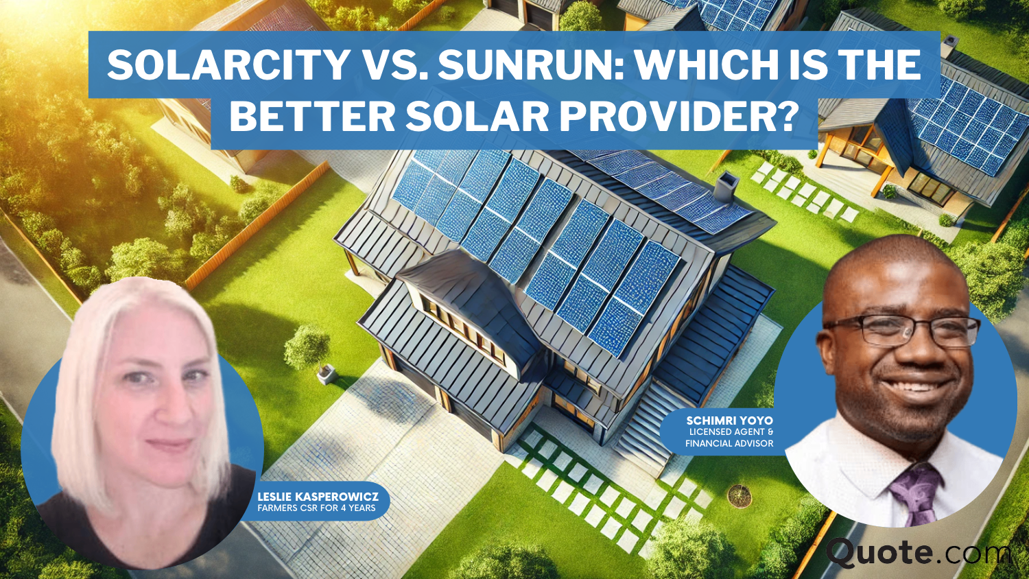 SolarCity vs. SunRun: Which Is the Better Solar Provider?