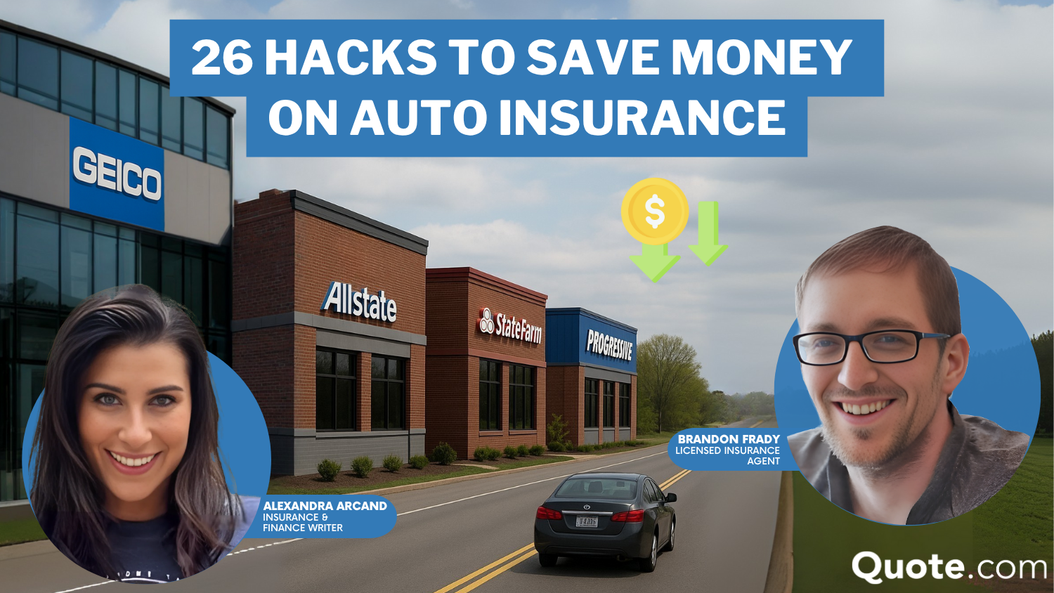 26 Hacks to Save Money on Auto Insurance
