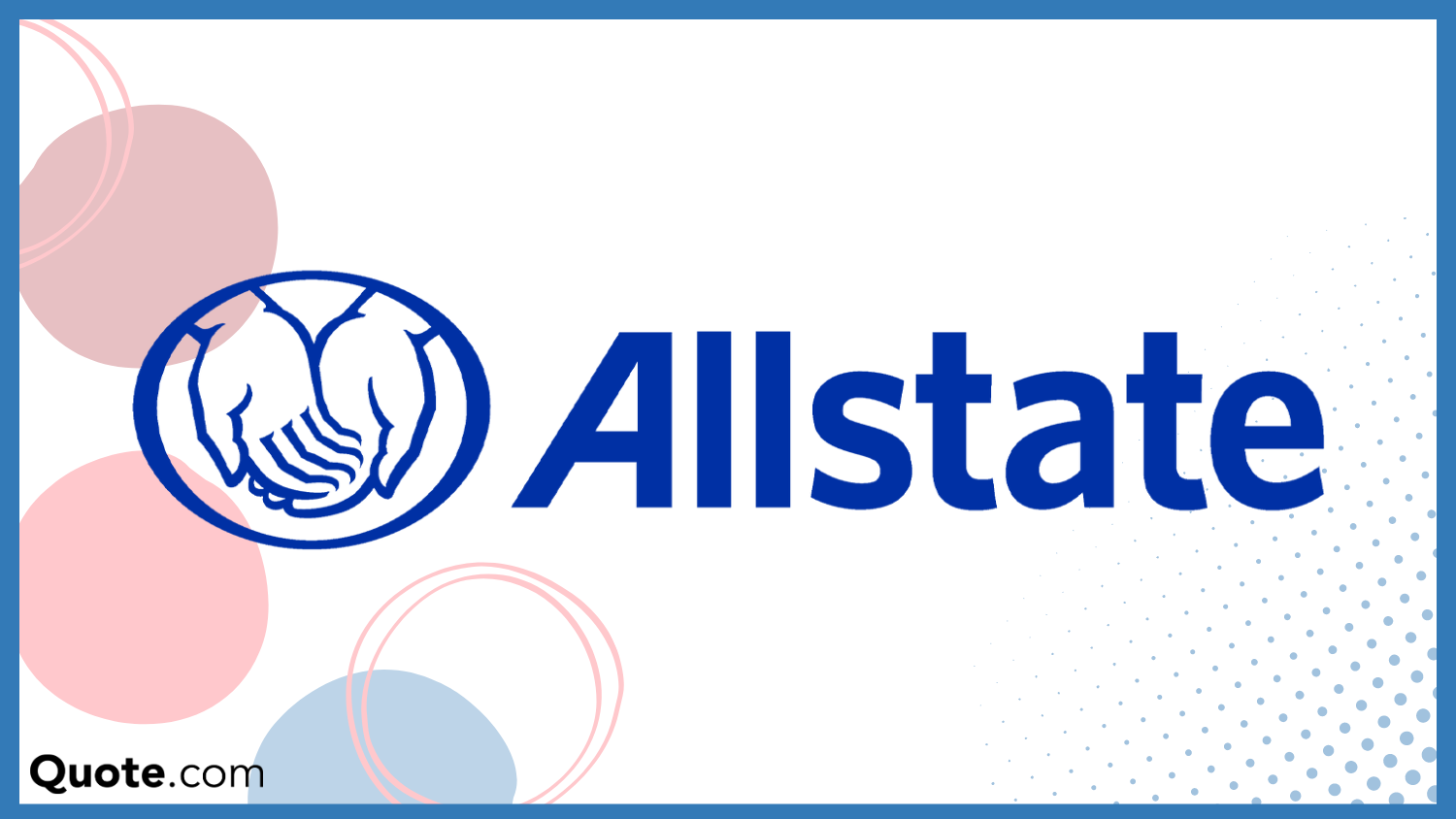 allstate: Cheapest Homeowners Insurance Companies