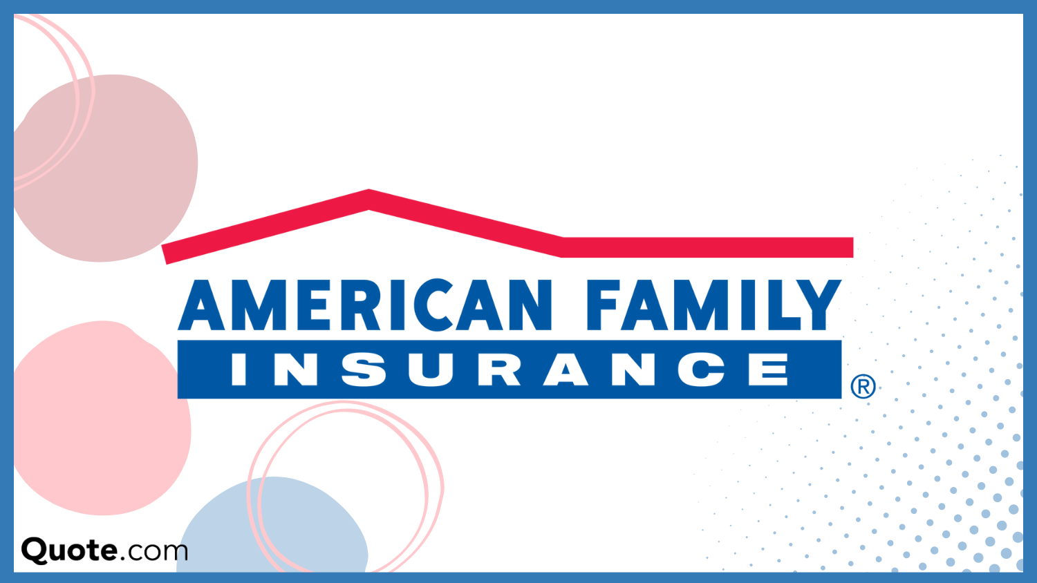 American Family: Cheapest Car Insurance