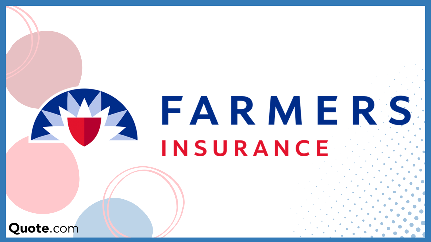 Farmers: Best Renters Insurance Companies