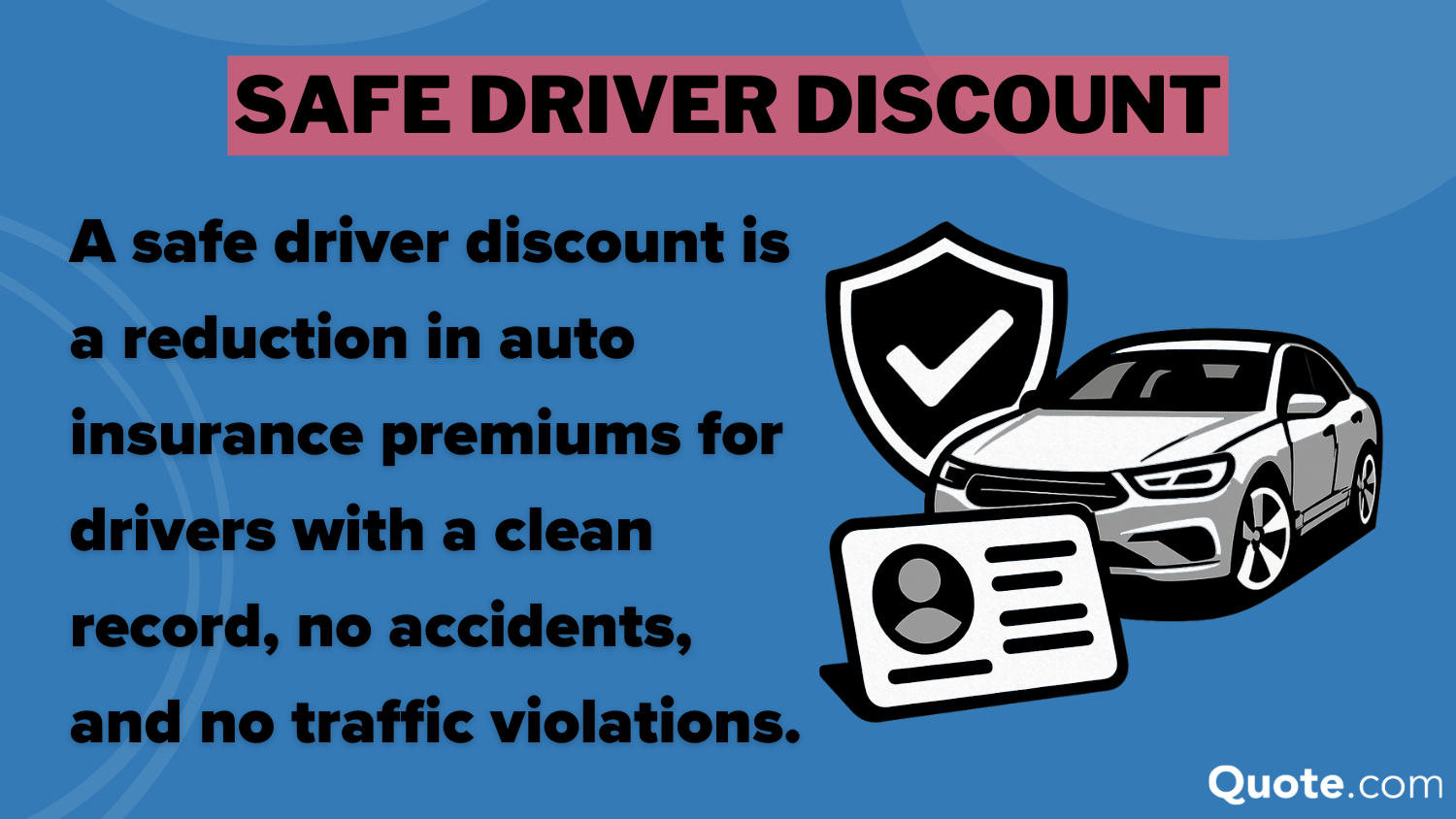 Safe Driver Discount